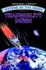 Waters of the Moon : Tranquility Down - Book