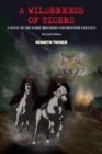 A Wilderness of Tigers - Book