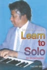 Learn to Solo : (For All Instruments) - eBook