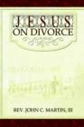 Jesus on Divorce - Book