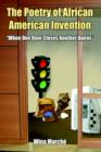 The Poetry of African American Invention : 'When One Door Closes Another Opens" - Book