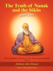 The Truth of Nanak and the Sikhs Part Two - Book