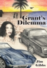 Grant's Dilemma - eBook