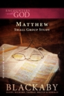 Matthew : A Blackaby Bible Study Series - Book