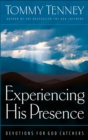 Experiencing His Presence : Devotions for God Catchers - eBook