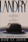 Landry : The Legend and the Legacy - eBook