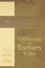 Confronting the Enemies Within : The Journey Study Series - Book