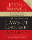 The 21 Irrefutable Laws of Leadership Workbook : Revised and   Updated - Book
