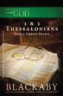 1 and   2 Thessalonians : A Blackaby Bible Study Series - Book