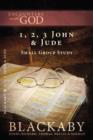 1, 2, 3 John and   Jude : A Blackaby Bible Study Series - Book
