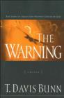 The Warning : The Story of a Reluctant Prophet Chosen by God - eBook