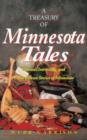 A Treasury of Minnesota Tales : Unusual, Interesting, and Little-Known Stories of Minnesota - eBook