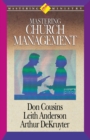 Mastering Ministry : Mastering Church Management - Book
