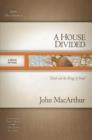 A House Divided : Elijah and the Kings of Israel - Book