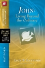 John : Living Beyond the Ordinary - Book