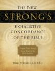 The New Strong's Exhaustive Concordance of the Bible - Book