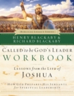 Called to Be God's Leader Workbook : How God Prepares His Servants for Spiritual Leadership - eBook