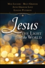 Jesus, the Light of the World - eBook