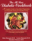 The All-New Diabetic Cookbook : A Complete Guide to Easy Meal Preparation and Enjoyable Eating for Healthy Living - eBook