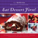 Eat Dessert First! : The Red Hat Society Dessert Cookbook - eBook