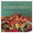 Beautiful Breads & Fabulous Fillings : The Best Sandwiches in America - eBook