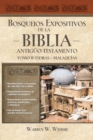 Bosquejos expositivos de la Biblia, Tomo II: Esdras - Malaquias - Book
