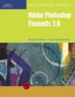 Adobe Photoshop Elements 3.0, Illustrated - Book