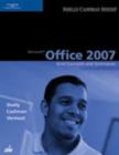 Microsoft Office 2007 : Brief Concepts and Techniques - Book