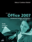 Microsoft Office 2007 : Introductory Concepts and Techniques, Windows XP Edition - Book