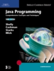Java Programming : Comprehensive Concepts and Techniques - Book
