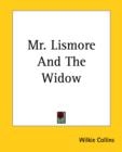 Mr. Lismore And The Widow - Book