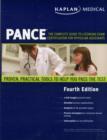 Kaplan Medical PANCE : The Complete Guide to Licensing Exam Certification for Physician Assistants - Book