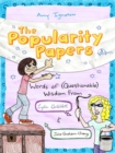 Popularity Papers: Book Three : Words of (Questionable) Wisdom from Lydia Goldblatt and Julie Graham-Chang - Book