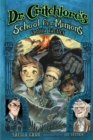 Dr. Critchlore's School for Minions : Dr. Critchlore's School for Minions #2 - Book