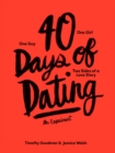 40 Days of Dating : An Experiment - Book