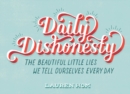 Daily Dishonesty - Book