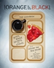 Orange Is The New Black Presents: The Cookbook - Book