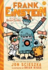 Frank Einstein and the BrainTurbo : Book Three - Book