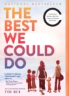 The Best We Could Do : An Illustrated Memoir - Book