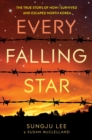 Every Falling Star : The True Story of How I Survived and Escaped North Korea - Book