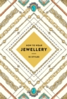 How to Wear Jewellery : 55 Styles - Book