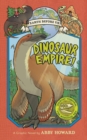 Dinosaur Empire! (Earth Before Us #1) : Journey through the Mesozoic Era - Book