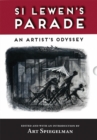 Si Lewen's Parade : An Artist's Odyssey--Limited Edition - Book