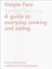 Simple Fare: Spring and Summer - Book