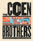 The Coen Brothers: This Book Really Ties the Films Together - Book