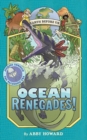 Ocean Renegades! (Earth Before Us #2): Journey through the Paleozoic Era - Book
