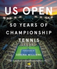 US Open: 50 Years of Championship Tennis - Book