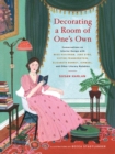 Decorating a Room of One's Own: : Conversations on Interior Design with Miss Havisham, Jane Eyre, Victor Frankenstein, Elizabeth Bennet, Ishmael, and Other Literary Notables - Book