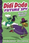 Didi Dodo, Future Spy: Recipe for Disaster (Didi Dodo, Future Spy #1) - Book