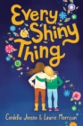 Every Shiny Thing - Book